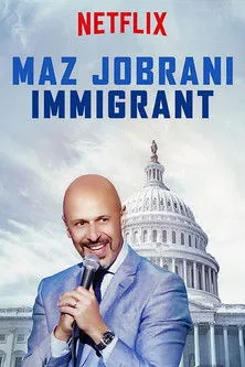 Póster de Maz Jobrani: Immigrant