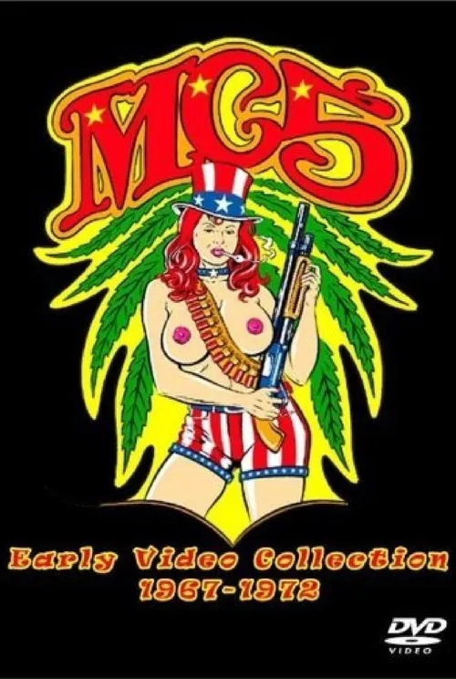 Póster de MC5: Early Video Collection 1967-1972