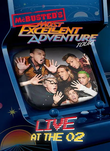 Póster de McBusted: Most Excellent Adventure Tour - Live at The O2