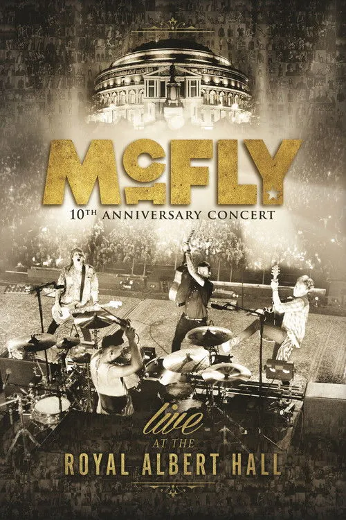 Póster de McFly: 10th Anniversary Concert - Live at the Royal Albert Hall