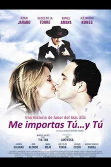 Póster de Me importas tú... y tú