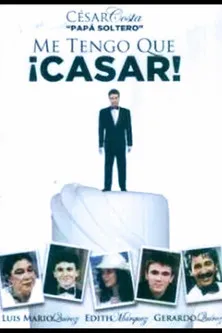 Póster de Me tengo que casar