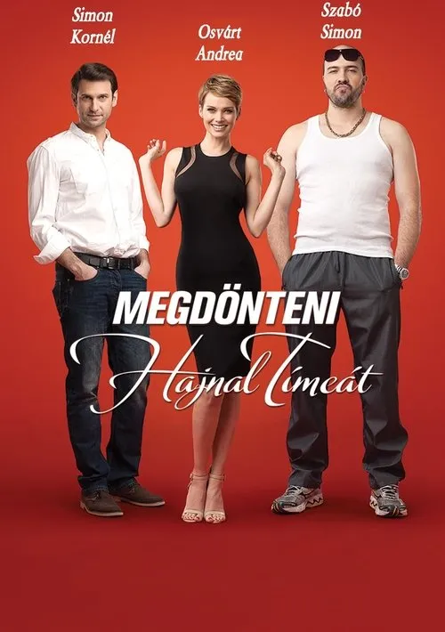Póster de Megdönteni Hajnal Tímeát