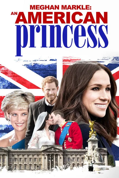 Póster de Meghan Markle: An American Princess