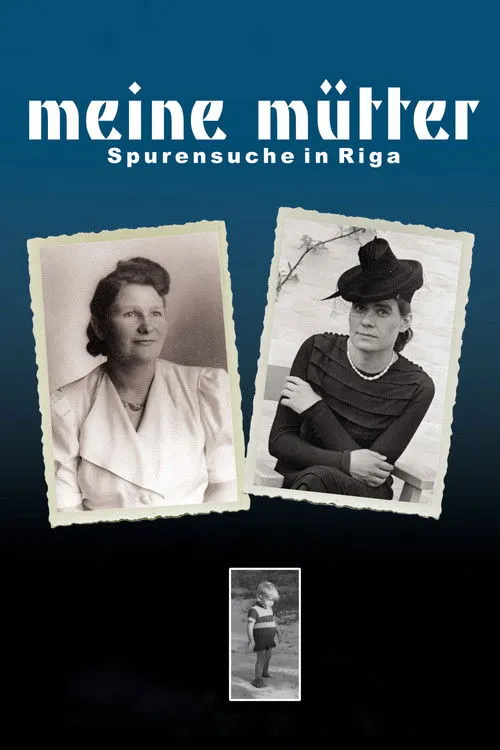 Póster de Meine Mütter - Spurensuche in Riga