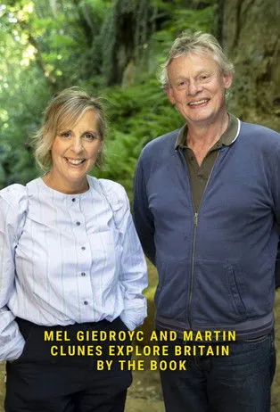 Portada de Mel Giedroyc & Martin Clunes Explore Britain by the Book
