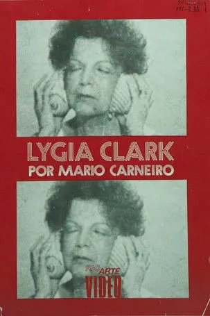 Lygia Clark interpreta a Herself en Memória do Corpo
