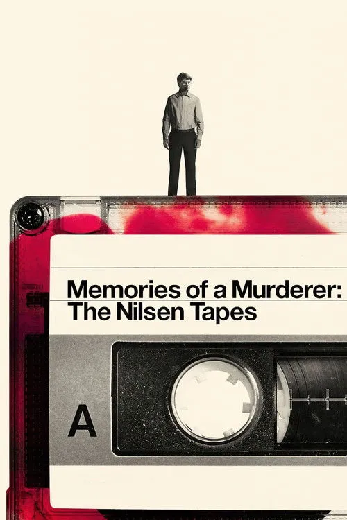 Póster de Memorias de un asesino: Las cintas de Nilsen