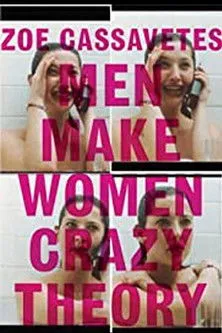 Russell Steinberg interpreta a en Men Make Women Crazy Theory