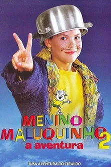 Póster de Menino Maluquinho 2: A Aventura