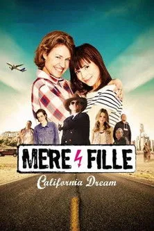 Póster de Mère et Fille: California Dream