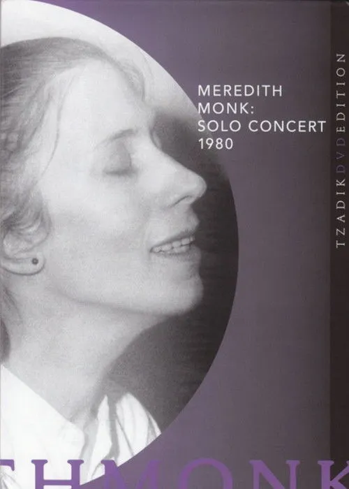 Meredith Monk interpreta a Herself en Meredith Monk: Solo Concert 1980