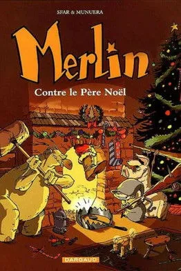 Marc Brunet interpreta a  en Merlin contre le Père Noël
