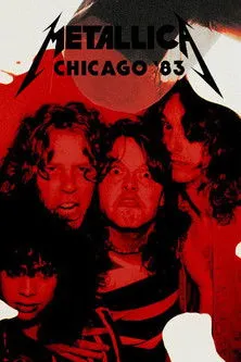 Portada de Metallica: Live in Chicago, Illinois - August 12, 1983