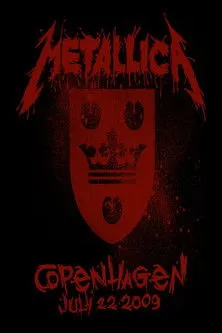 Póster de la película Metallica: Live in Copenhagen, Denmark - July 22, 2009