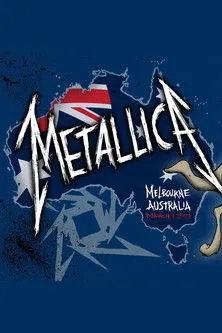 Portada de Metallica: Live in Melbourne, Australia - March 1, 2013