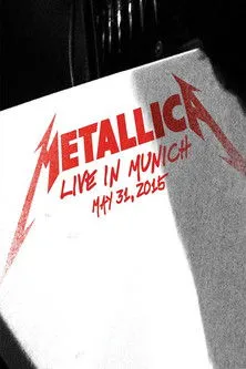 Póster de Metallica: Live in Munich, Germany - May 31, 2015