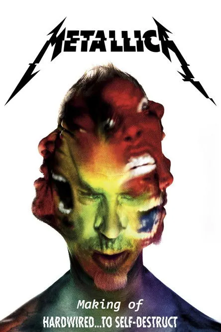 Póster de Metallica: Making of Hardwired... to Self-Destruct
