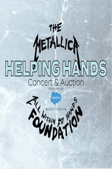 Póster de Metallica - The All Within My Hands Helping Hands Concert & Auction