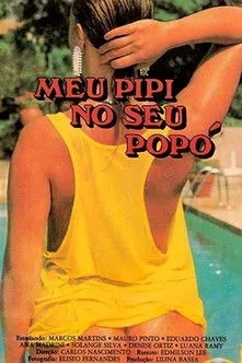 Póster de la película Meu Pipi no seu Popó