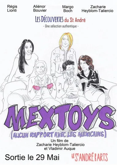 Póster de Mextoys (aucun rapport avec les Mexicains)