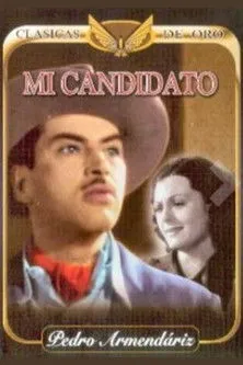 Póster de la película Mi candidato
