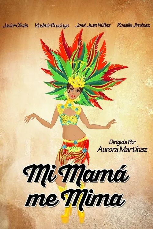 Javier Oliván interpreta a  en Mi mamá me mima