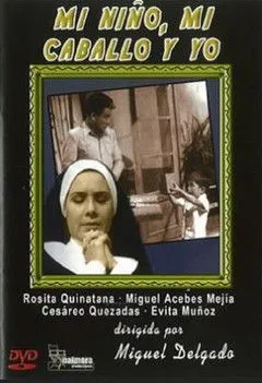 Póster de la película Mi niño, mi caballo y yo