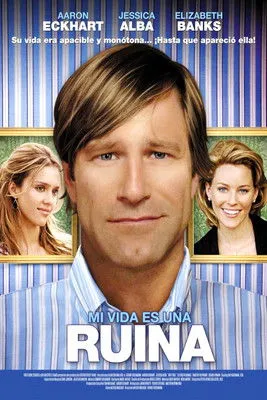 Aaron Eckhart interpreta a Bill en Mi vida es una ruina