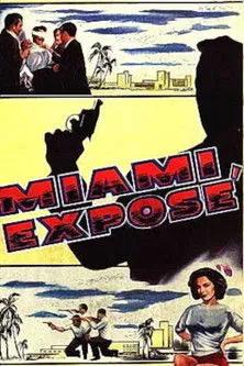 Póster de la película Miami Exposé