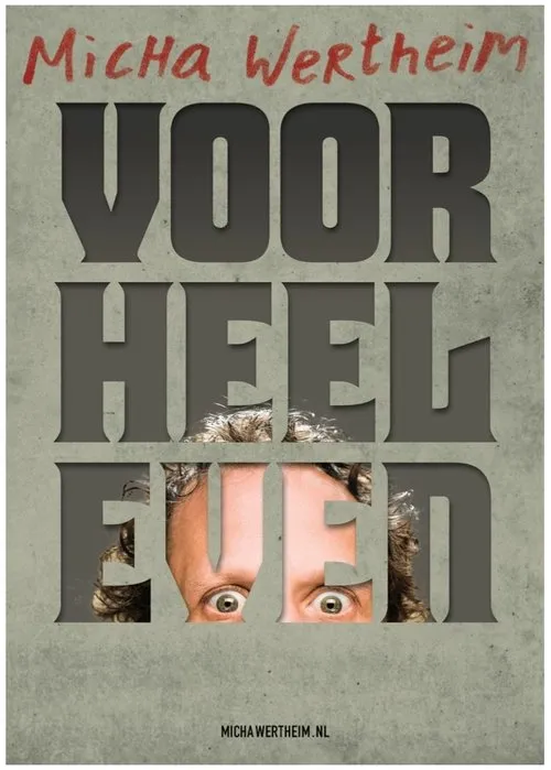 Póster de Micha Wertheim: Voor Heel Even