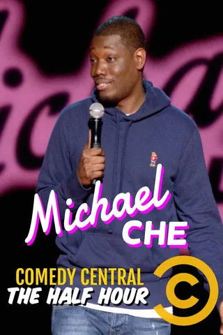 Michael Che interpreta a Himself en Michael Che: The Half Hour