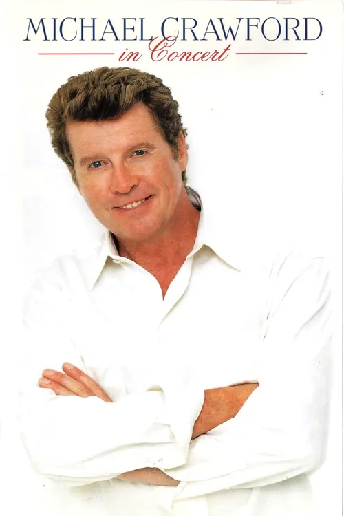 Póster de Michael Crawford in Concert