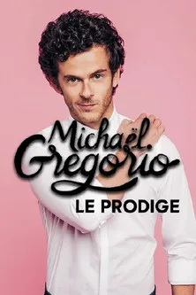 Michaël Grégorio interpreta a Self en Michaël Gregorio, le prodige