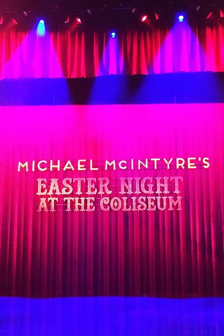 Póster de Michael McIntyre's Easter Night at the Coliseum