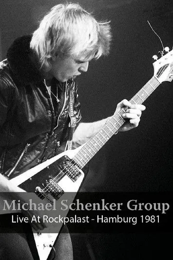 Póster de Michael Schenker Group: Live at Rockpalast