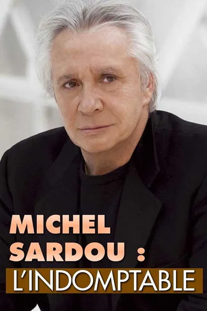 Bertrand Dicale interpreta a Self en Michel Sardou : L'Indomptable