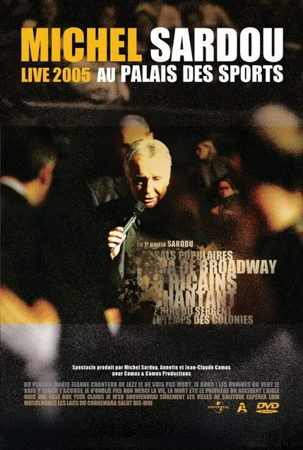 Michel Sardou interpreta a en Michel Sardou Live 2005 - Palais des Sports