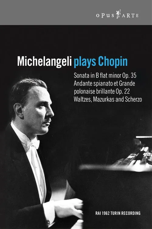 Arturo Benedetti Michelangeli interpreta a Himself en Michelangeli Plays Chopin