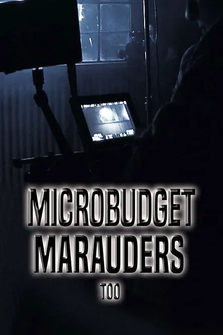 Póster de Microbudget Marauders Too