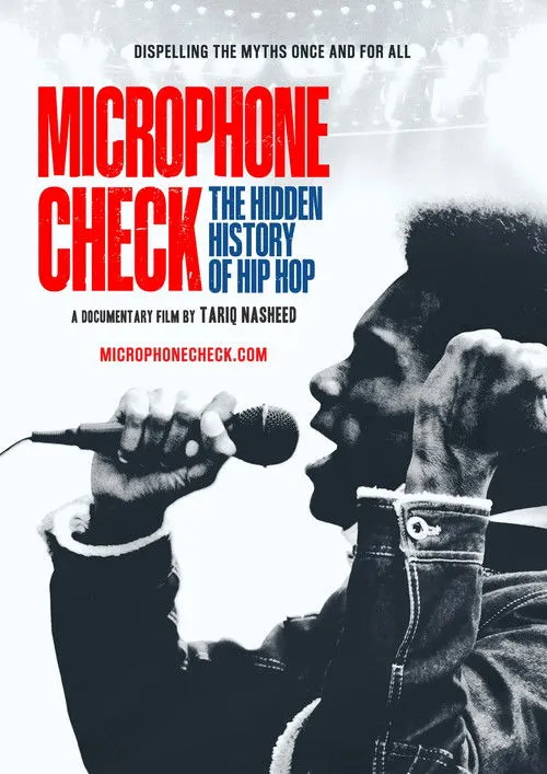 Póster de Microphone Check: The Hidden History of Hip Hop