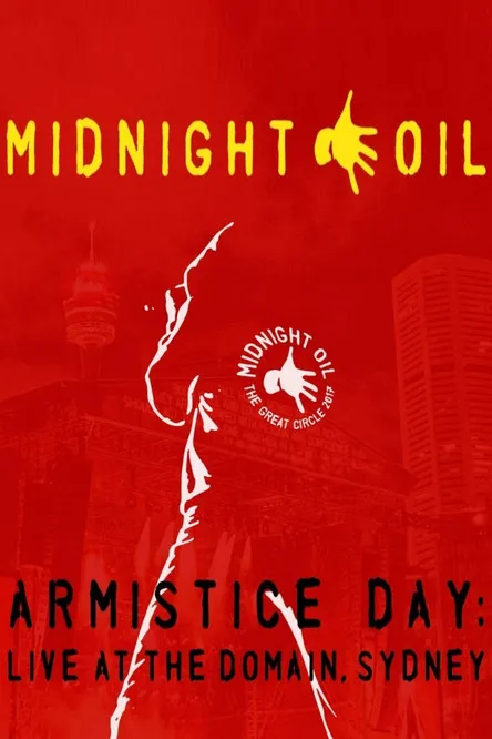 Póster de Midnight Oil - Armistice Day - Live At The Domain Sydney