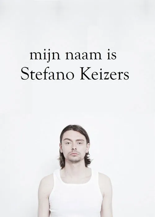 Stefano Keizers interpreta a Stefano Keizers en Mijn naam is Stefano Keizers