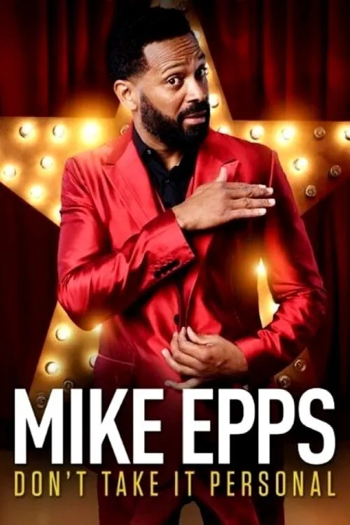 Mike Epps interpreta a Himself en Mike Epps: Don't Take It Personal