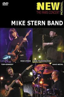 Póster de Mike Stern Band - New Morning - The Paris Concert