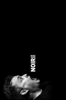 Póster de Mike Ward : Noir
