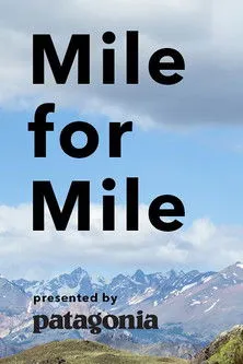 Doug Tompkins interpreta a Himself en Mile for Mile