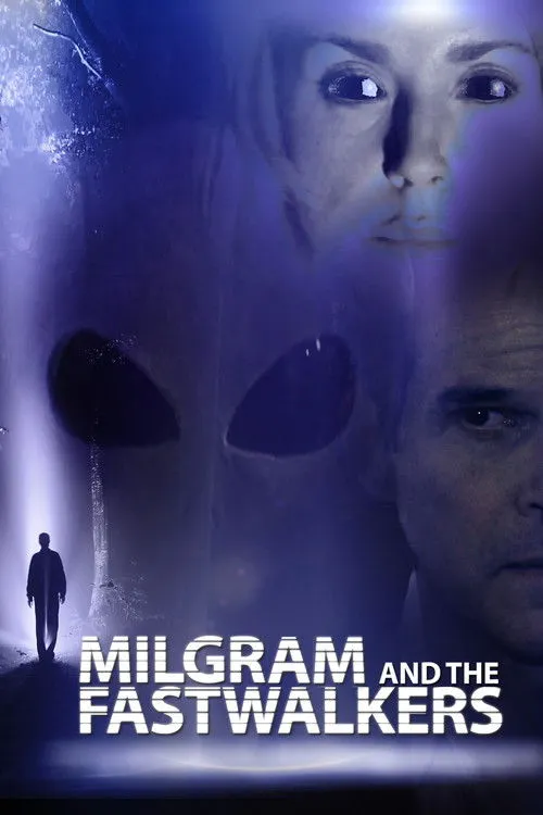 Póster de Milgram and the Fastwalkers