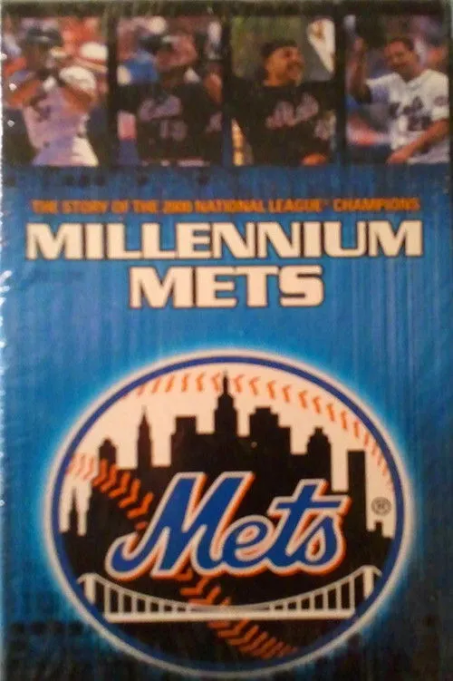 Póster de la película Millennium Mets - The Story Of The 2000 National League Champions
