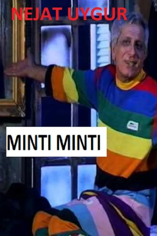 Nejat Uygur interpreta a  en Minti Minti
